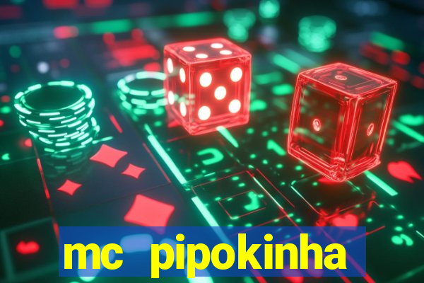 mc pipokinha privacy videos